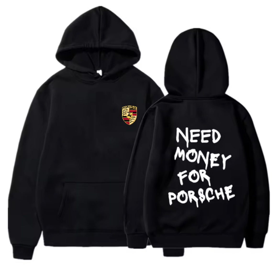 Need Money For Porsche Hoodie